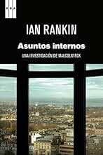 Asuntos internos: Una investigación de Malcolm Fox