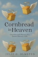 Cornbread in Heaven 1637778112 Book Cover