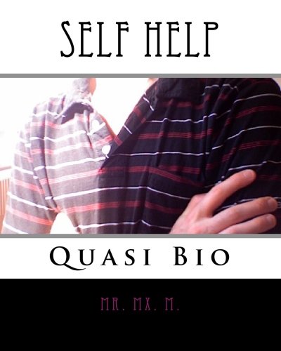 Self Help: Quasi Bio