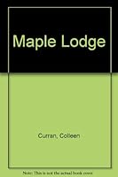 Maple Lodge 0573627029 Book Cover