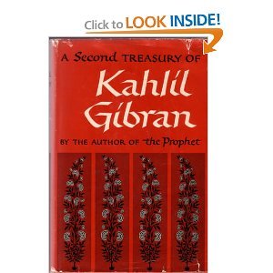 A Treasury of Kahlil Gibran -- The Arabic Writi... B001672U9K Book Cover