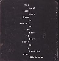 One Must Still Have Chaos in Oneself..... Nietzsche Journal 1929814003 Book Cover