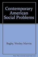 Contemporary American Social Problems 0882297724 Book Cover