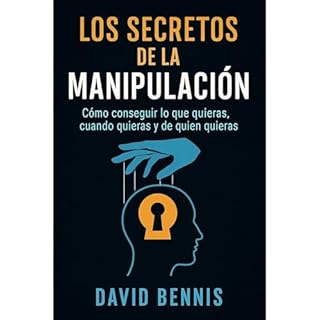 Los Secretos de la Manipulación Audiolibro Por David Bennis arte de portada