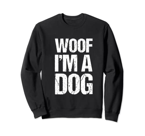 Disfraz de Woof I'm A Dog Funny Easy Animal Halloween Sudadera