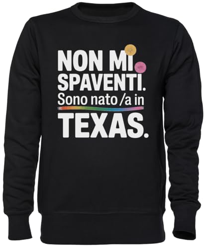 Sweat-Shirt Non Mi Spaventi Sono Natoa in Texas Noir Jumper Unisexe Homme