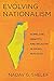 Evolving Nationalism: Homeland, Identity, and Religion in Israel, 1925-2005