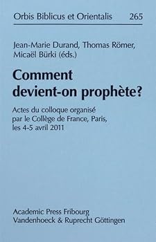 Hardcover Comment Devient-On Prophete?: Actes Du Colloque Organise Par Le College de France, Paris, Les 4-5 Avril 2011 [French] Book