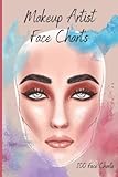 Makeup Artist Face Chart Book: 100 Blank Makeup Face Chart Sheets To Organize and Plan Designs