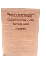 Preliminary questions and answers: Model answers to questions set at the preliminary state examination in nursing B0007K78SK Book Cover