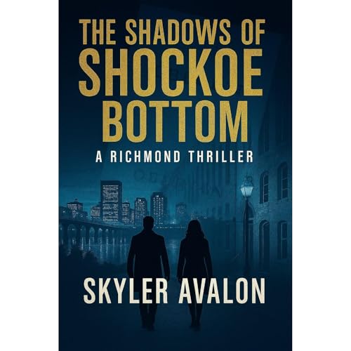 The Shadows of Shockoe Bottom Audiolibro Por Skyler Avalon arte de portada
