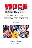 The World’s Greatest Card Shop: Unofficial Product Encyclopedia: One Piece