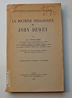 La Doctrine Pedagogique de John Dewey 2711605914 Book Cover