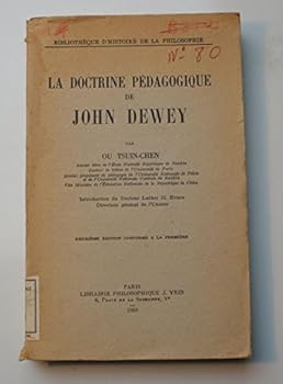 La Doctrine Pedagogique de John Dewey