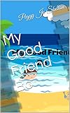  My Good Friend Bo (English Edition)