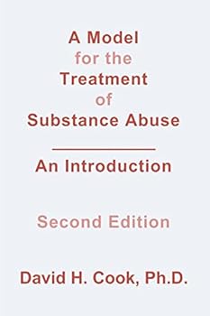 Paperback A Model for the Treatment of Substance Abuse: An Introduction Book