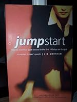 Jumpstart, How to Maximize Your Success in the First 100 Days on the Job, a Woman Leader's Guide B000W1VR22 Book Cover