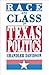 Race and Class in Texas Politics