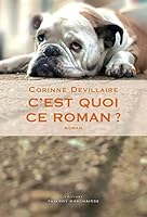 C'est quoi ce roman? 2362800458 Book Cover