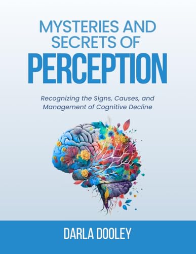 MYSTERIES AND SECRETS OF PERCEPTION