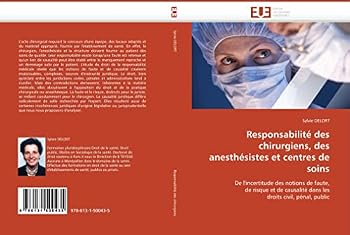 Paperback Responsabilité des chirurgiens, des anesthésistes et centres de soins [French] Book