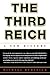 The Third Reich: A New History