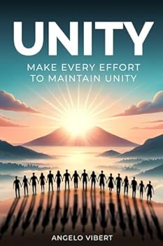 Paperback UNITY: Make Every Effort To Maintain Unity Book