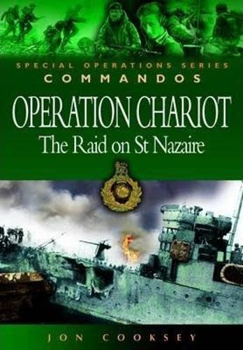 Buy Commandos: Operation Chariot (Elite Forces Operations) — BookShops.in