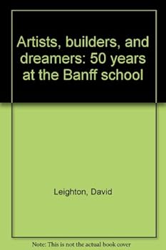 Hardcover Artists Dreamers Builders Book