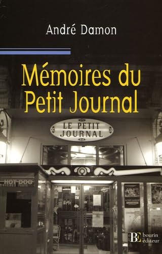livre Mémoires du Petit Journal: Itinéraire d'un garçon de café aveyronnais