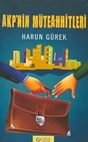 Akp'nin Muteahhitleri 994484022X Book Cover