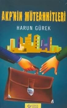 Paperback Akp'nin Muteahhitleri [Turkish] Book