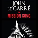 The Mission Song: A Novel