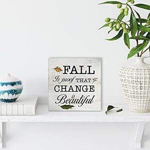 Rustic Fall is Proof that Change is Beautiful Wood Box Sign Country Autumn Fall Wooden Box Sign Farmhouse Home Desk Shelf Decor 5 X 5 Inch