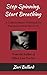 Stop Spinning, Start Breathing: A Codependency Workbook for Narcissist Abuse Recovery