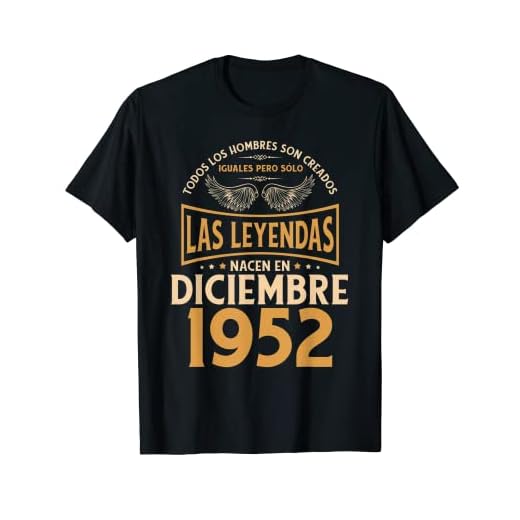 Cumpleaños Hombre Regalos Las Leyendas Diciembre 1952 Camiseta
