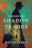 Shadow Trades (Barry Rosen)
