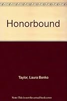 Honorbound 0531150925 Book Cover