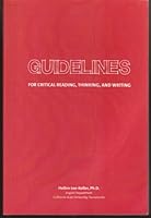 Guidelines for Critical Reading, Thinking, and Writing. 158152532X Book Cover