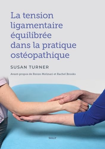 livre La tension ligamentaire équilibrée dans la pratique ostéopathique
