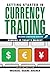 Getting Started in Currency Trading: Winning in Today's Market