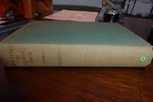 Doctors on Horseback (pioneers of american medi... B002YOPNH0 Book Cover