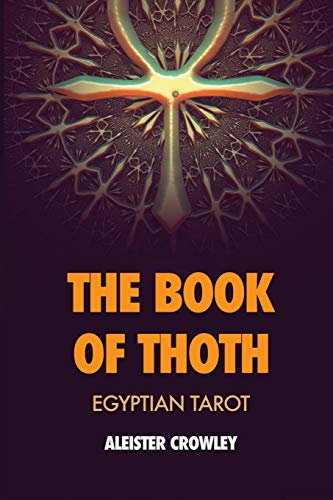 The Book of Thoth: Egyptian Tarot Livre eBook France