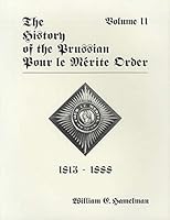 The History of the Prussian Pour Le Merite Order 093106502X Book Cover