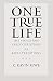 One True Life: The Stoics and Early Christians as Rival Traditions