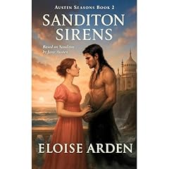 Sanditon Sirens Audiolibro Por Eloise Arden arte de portada
