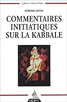 Commentaires initiatiques sur la kabbale 2844541259 Book Cover