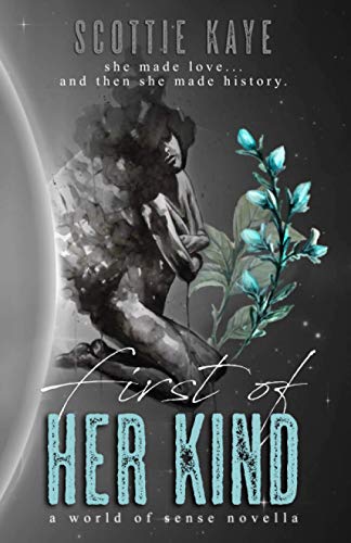 First of Her Kind: A Fantasy Erotica (World of ... 195221419X Book Cover