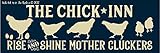 ZMKDLL The Chick Inn Tin Sign Art Metal Wall Decor Outdoor Indoor Wall Panel Retro Vintage Mural Size 4x16 Inches