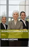 Business Communication (English Edition)